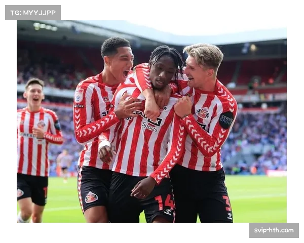 英超焦点大战全面解读桑德兰迎战狼队胜负关键与战术较量