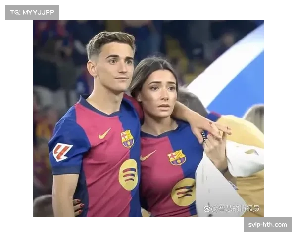 加维伤病恢复进展良好，有望提升巴萨中场防守硬度