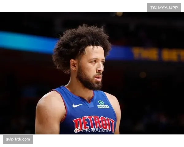 坎宁安33分9篮板7助攻 活塞战术权重向核心后卫倾斜